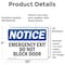 Signmission Emergency Exit Do Not Block Door, 10 in W x Rectangle, Vinyl Decal OS-2PACK-NS-D-710-L-11804 - alternate 4